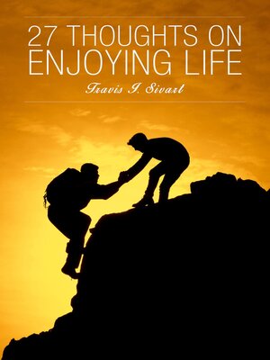 cover image of 27 Thoughts on Enjoying Life